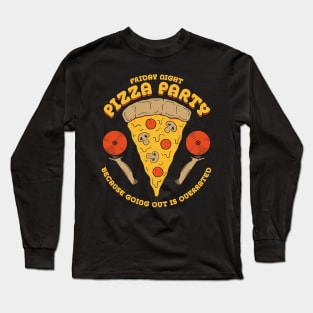 Friday Night Pizza Party Long Sleeve T-Shirt